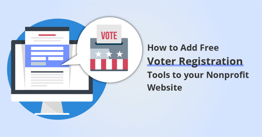 How to add free voter registration tools to your nonprofit website