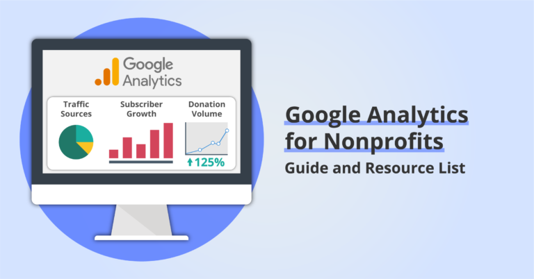 Google Analytics for Nonprofits: Guide and Resource List