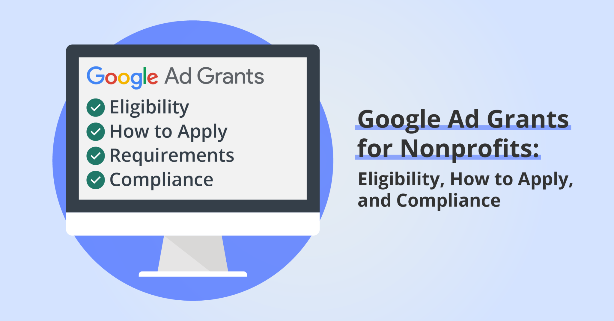 Google Ad Grants for Nonprofits: Eligibility, Applying, and Compliance ...